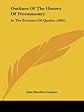 Outlines of the history of freemasonry in the province of Quebec