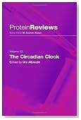 The Circadian Clock (Protein Reviews)