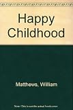 A happy childhood : poems