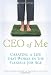 CEO of Me: Creating a Life that Works in the Flexible Job Age