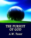 The Pursuit of God