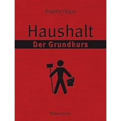Haushalt - Der Grundkurs