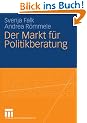 Der Markt f�r Politikberatung
