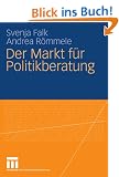 Der Markt f�r Politikberatung