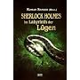Sherlock Holmes Nr. 3 - Sherlock Holmes im Labyrinth der L�gen