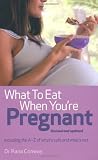 What to Eat When Youre Pregnant