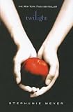 Twilight (The Twilight Saga, Book 1)