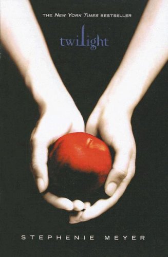 Twilight (The Twilight Saga, Book 1)