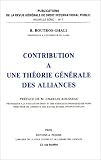 Revue Editions A. Pedone  / Contribution à une théorie générale des alliances