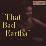 That Bad Eartha