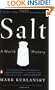 Salt: A World History