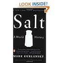 Salt: A World History