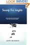 Swamp Fox Insights: Innovation and Entrepreneurship in a Time of Profound Change