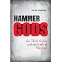 Hammer of the Gods: The Thule Society and the Birt&hellip by David Luhrssen