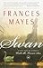 Swan: A Novel (Kindle Edition)