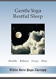 Gentle Yoga Restful Sleep