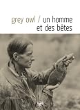 Un Homme et des b�tes