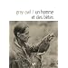 Un Homme et des b�tes