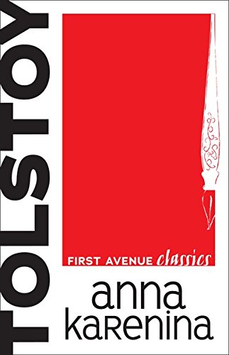 Anna Karenina (First Avenue Classics)