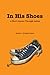 Search : In His Shoes, A Short Journey Through Autism