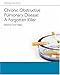 Chronic Obstructive Pulmonary Disease: A Forgotten Killer (Introducing Health Science)