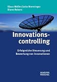 Produkt-Bild: Innovationscontrolling: Erfolgreiche Steuerung und Bewertung von Innovationen