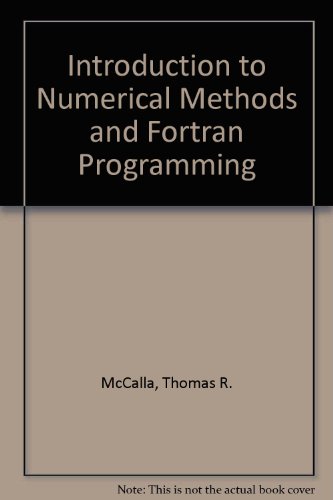 introduction to numerical methods and fortran programming