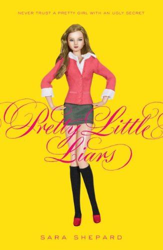 Pretty Little Liars (Pretty Little Liars, Book 1) (Library Edition)