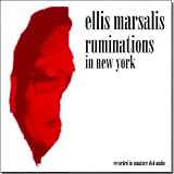 Ellis Marsalis: Ruminations