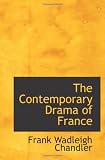 The Contemporary Drama of France