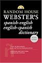 Random House Webster's Spanish-English English-Spanish Dictionary: Second Edition