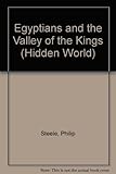 The Egyptians and the Valley of the Kings