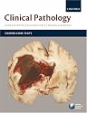 Clinical Pathology (Oxford Core Texts)