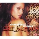 Dangerous