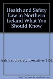 Health and safety law in Northern Ireland