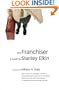 The Franchiser: A Novel (American Literature Series)