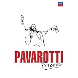 Luciano Pavarotti : L. Pavarotti - Pavarotti Forever