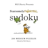 will shortz presents fearsomely frightful sudoku 200 medium puzzles