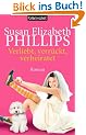 Verliebt, verr�ckt, verheiratet: Roman