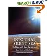 Into That Silent Sea: Trailblazers of the Space Era, 1961-1965 (Outward Odyssey: A People's History of S) by  Francis French, Colin Burgess, and Paul Haney