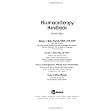 Pharmacotherapy Handbook, Seventh Edition
