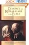 Divorce and Remarriage in the Bible: The Social and Literary Context