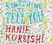 Something to Tell You