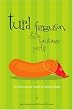 Turd Ferguson & the Sausage Party: An Uncensored Guide to College Slang