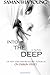 Into the Deep