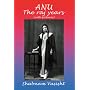 ANU the Raj Years by Shabnam Vasisht
