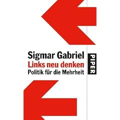 Links neu denken: Politik f�r die Mehrheit