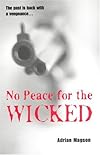 No Peace for the Wicked