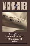 Taking Sides: Clashing Views in Human Resource Management