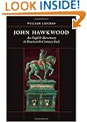 John Hawkwood: An English Mercenary in Fourteenth-Century Italy